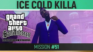 GTA San Andreas: Definitive Edition - Mission #51 - Ice Cold Killa 🏆 Walkthrough Guide