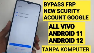 bypass frp acount google Vivo y21,y22 dengan cepat tanpa komputer