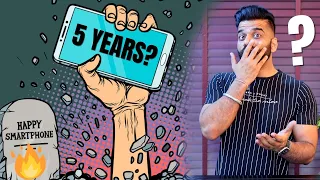 The LIFE Of Your Smartphone? 5 Years???🔥🔥🔥