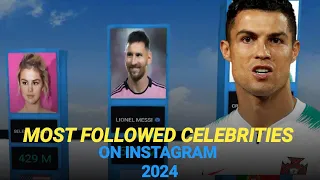 New ! Most Followed Celebrities On Instagram | 2024 | 3D Comparison