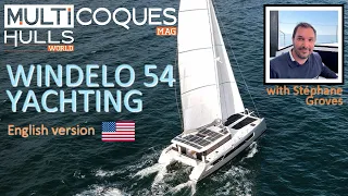 WINDELO 54 YACHTING Catamaran - Boat Review Teaser - Multihulls World