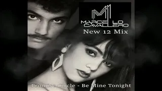 Promise Circle - Be Mine Tonight (Marcello Cavallero New 12 Mix)