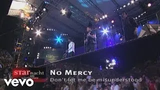 No Mercy - Don't Let Me Be Misunderstood (Starnacht am Wörthersee 10.08.2002) (VOD)