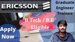 Ericsson Job Update | B.Tech/B.E Graduates Eligible | Off-Campus Jobs | Fresher Jobs