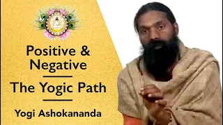 Positive & Negative | The Yogic Path | Succes