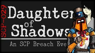 DAUGHTER OF SHADOWS: AN SCP BREACH EVENT (PC/2016) | The Holy Truth #29
