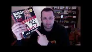 Burn The Fat Feed The Muscle Review - Tom Venuto's 'Fat Loss Bible'