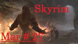 Skyrim Special Edition: Боевой маг. # 27 Ремонт и стройка