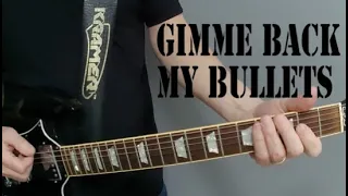 Gimme Back My Bullets Lesson - Lynyrd Skynyrd