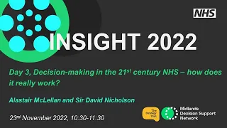 Insight 2022 - Decision-making in the 21st century NHS – how does it really work?