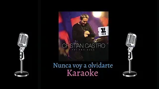 Nunca voy a olvidarte - Cristian Castro - Karaoke - Primera fila día 1