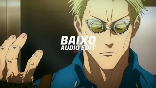 xxanteria - BAIXO [edit audio]