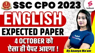 SSC CPO 2023 | SSC CPO English Expected Paper | SSC CPO English Analysis 2023 By Ananya Ma'am