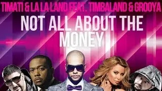 La La Land & Timati - Not All About The Money (Ph Electro Extended Remix)