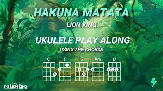 HAKUNA MATATA (Lion King) - Ukulele Play Along