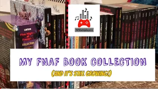 My FNAF Book Collection