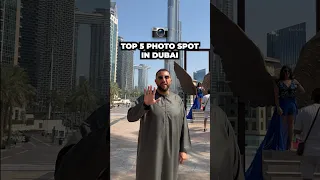 TOP 5 PHOTO SPOT IN DUBAI