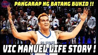 Ang KWENTO ng TAGUMPAY ni VIC MANUEL | Batang BUKID na Nangarap Maglaro Para sa BAYAN!