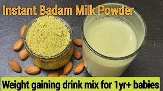 Instant badam milk powder for toddlers|| weight gaining drink mix||