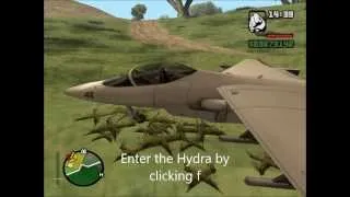 Gta san andreas how to fly a hydra