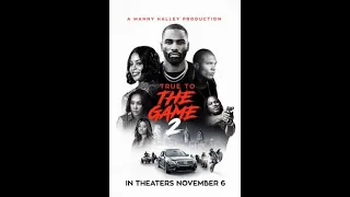 [MOVIES] True To the Game 2