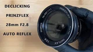 How To Declick Prinzflex 28mm F2.8 M42 Mount Lens ( DIY Cinemod Tutorial)