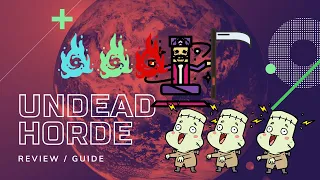 Undead Horde Review/ Guide