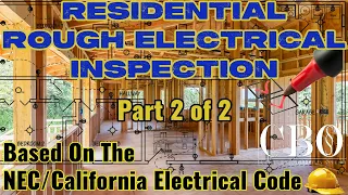 Rough Electrical Inspection [Residential CEC/NEC] Part 2