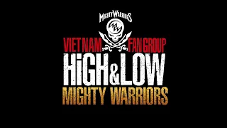 HiGH&LOW - MIGHTY WARRIORS - PKCZ(R) feat. Afrojack, CRAZYBOY, ANARCHY, SWAY, MIGHTY CROWN - Vietsub