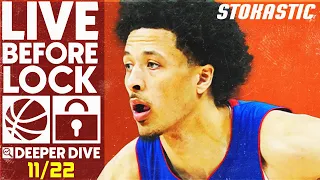 NBA DFS Deeper Dive & Live Before Lock (Tuesday 11/22/22) | DraftKings & FanDuel NBA Lineups