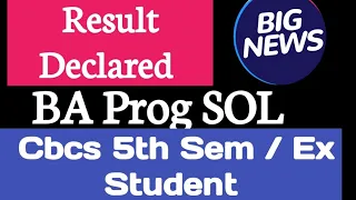 SOL BA Prog fifth semester result Declared Dec 2023 Exam Including Ex student