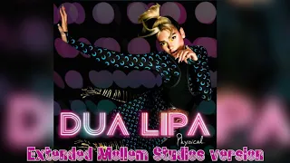 Dua Lipa - Physical (Extended Mollem Studios Version)