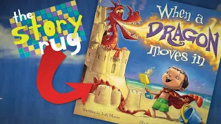 When a Dragon Moves In - by Jodi Moore || Kids Book Read Aloud (WITH FUNNY VOICES)