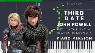 THIRD DATE (Ost. How To Train Your Dragon 3 : Hidden World) | Piano Version (Synthesia)