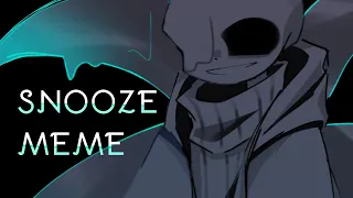 Snooze meme || Undertale AU || 【Nightmare sans】 !flash warning!