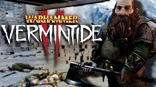 Warhammer: Vermintide 2 #1 | Dwarves and Bombs (Fails and Funny Moments)