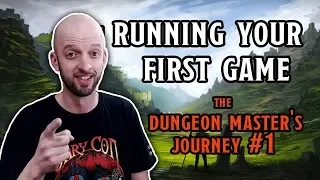 Running your First Game - The Dungeon Master's Journey #1