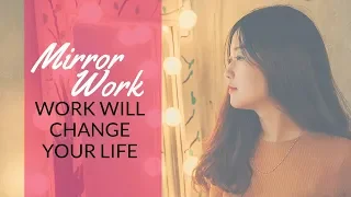 EP:50 MIRROR WORK WILL CHANGE YOUR LIFE