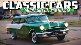 GREEN MACHINES!! INCREDIBLE CLASSIC CARS!! Hot Rods, Muscle Cars, Street Rods, USA Classic Car Shows