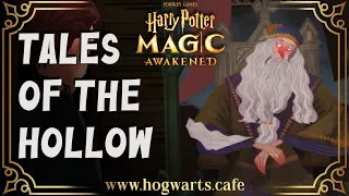 Tales of the Hollow | Side Quest | Harry Potter: Magic Awakened