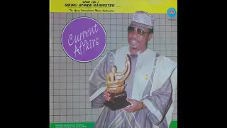 CURRENT AFFAIRS BY LATE DR SIKIRU AYINDE BARRISTER