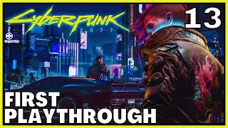 Lets Play Cyberpunk 2077 | Blind Playthrough | Part 13