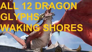All 12 The Waking Shores Dragon Glyphs Locations Dragonflight