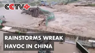 Rainstorms Wreak Havoc, Trigger Floods in Southwest China