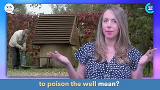 English in a Minute: To Poison the Well