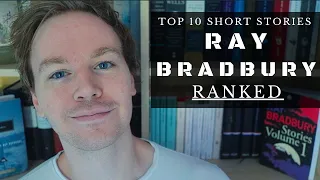 Top 10 Ray Bradbury Short Stories (Ranked & Reviewed)