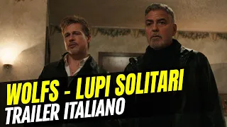 Wolfs - Lupi solitari: trailer italiano del film con Brad Pitt e George Clooney
