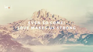 Even So Come/Love Makes Us Strong-Laura Hackett Park 中文 Cover