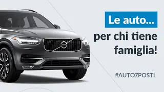 Auto a 7 posti: QUALE scegliere? Ecco alcuni modelli interessanti!