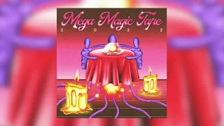 @TheMagicianMusic - MEGAMAGICTAPE 2022